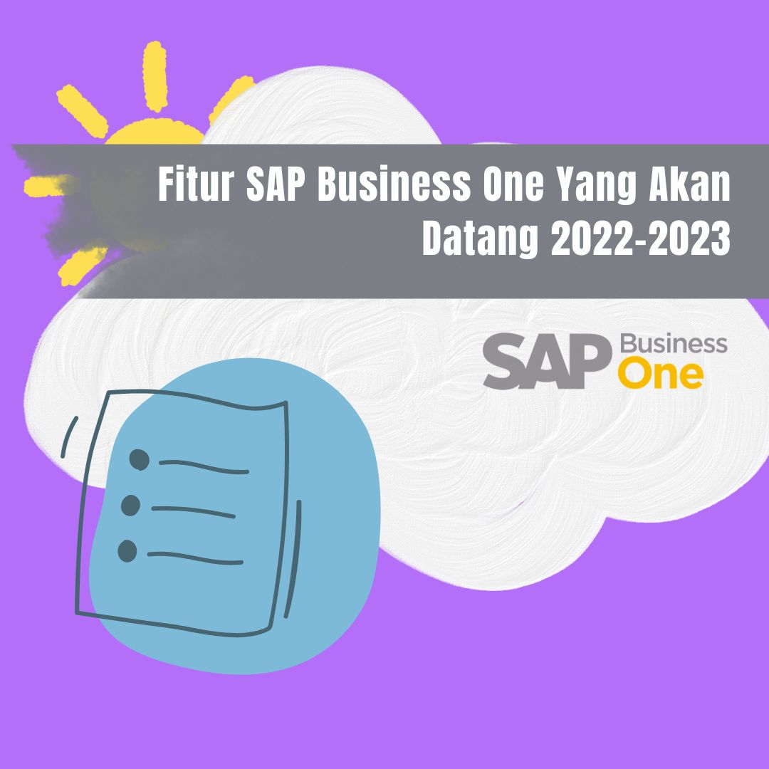 Fitur Sap Business One Yang Akan Datang